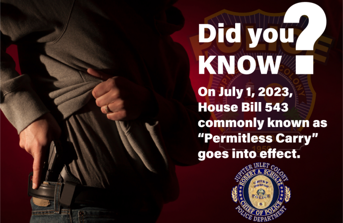 Did you know? Permitless Carry Law went into effect July 1, 2023
